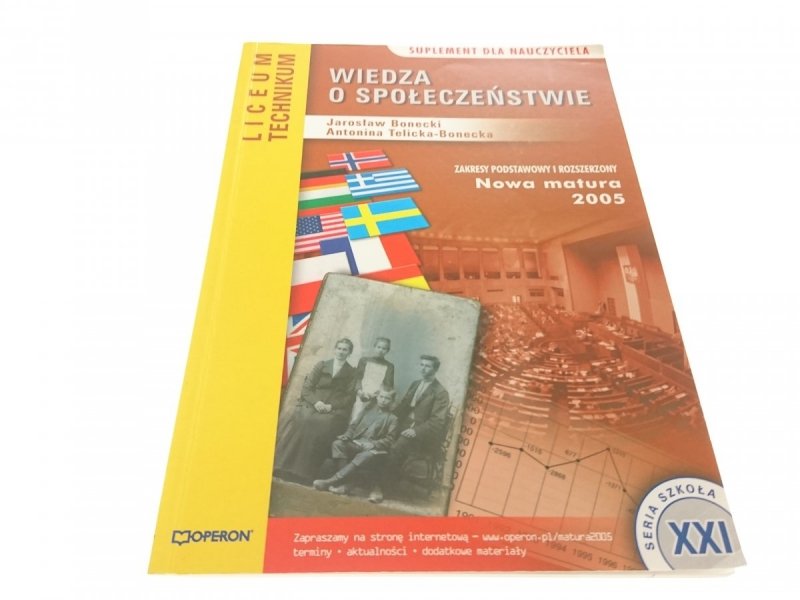 WIEDZA O SPOŁECZEŃSTWIE. NOWA MATURA 2005 Bonecki
