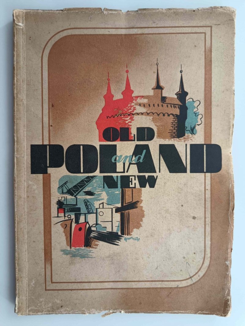 POLAND OLD AND NEW – 1938 R - Joseph Statkowski