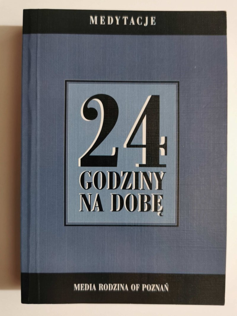 24 GODZINY NA DOBĘ. AA