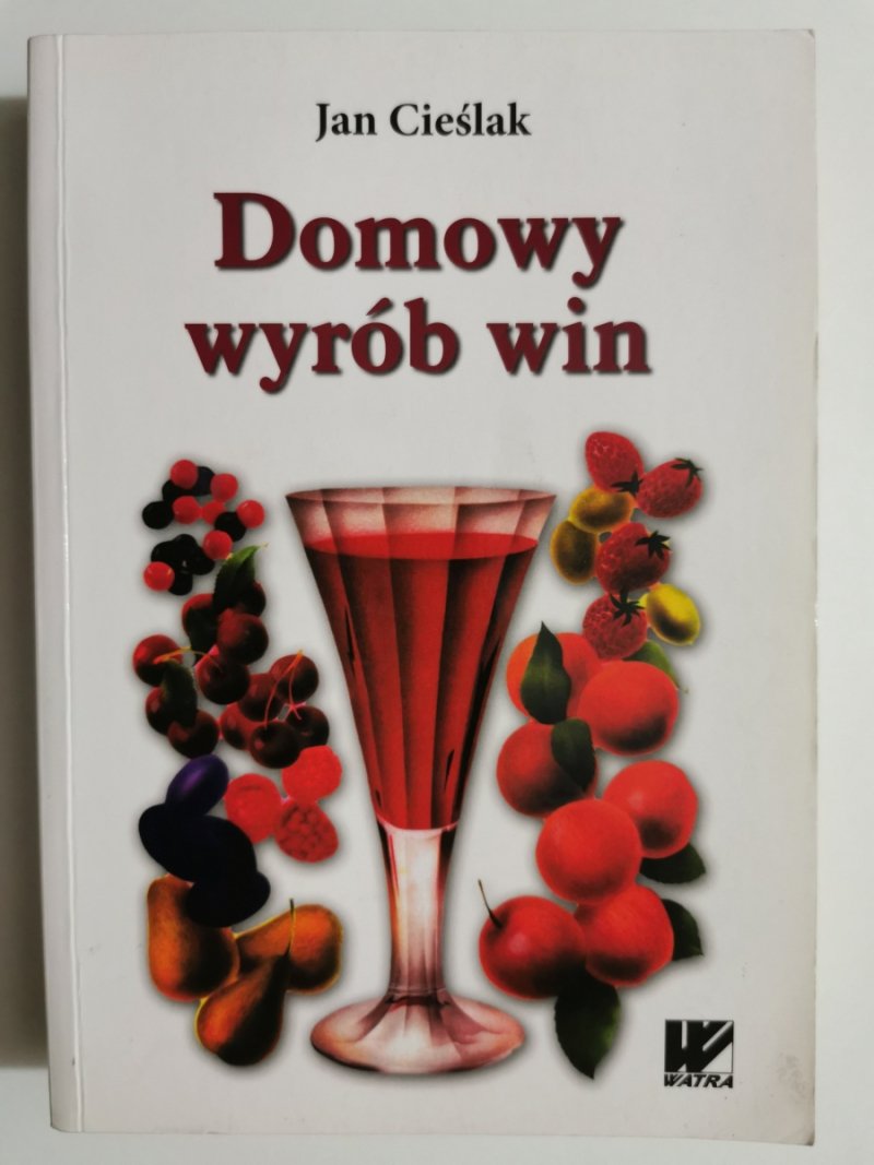 DOMOWY WYRÓB WIN - Jan Cieślak
