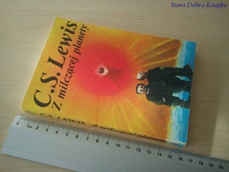 Z MILCZĄCEJ PLANETY - C. S. Lewis