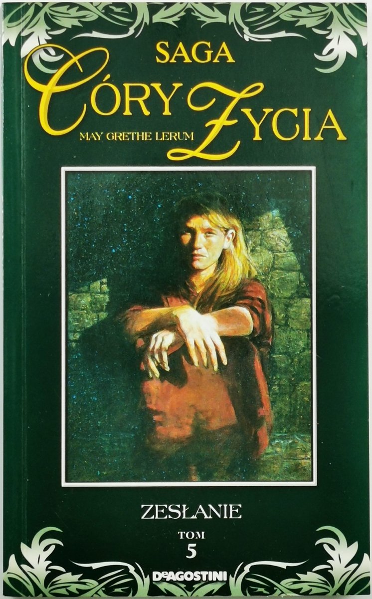 SAGA CÓRY ŻYCIA TOM 5 - May Grethe Lerum 