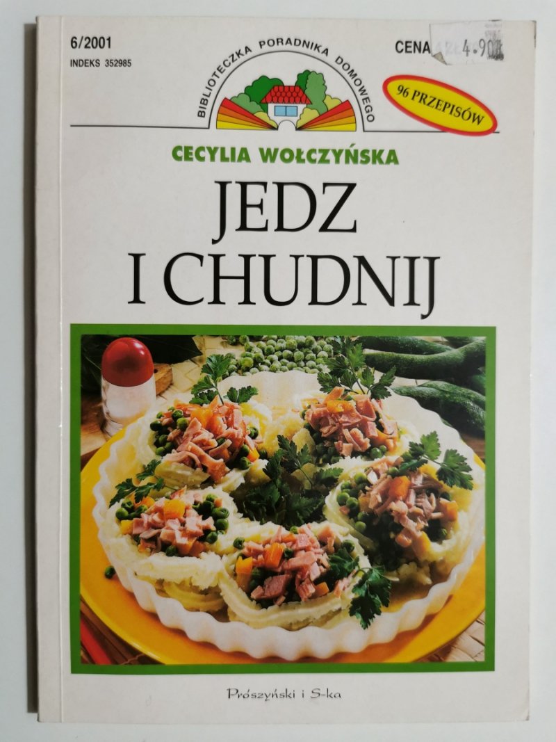 JEDZ I CHUDNIJ - Cecylia Wołczyńska 