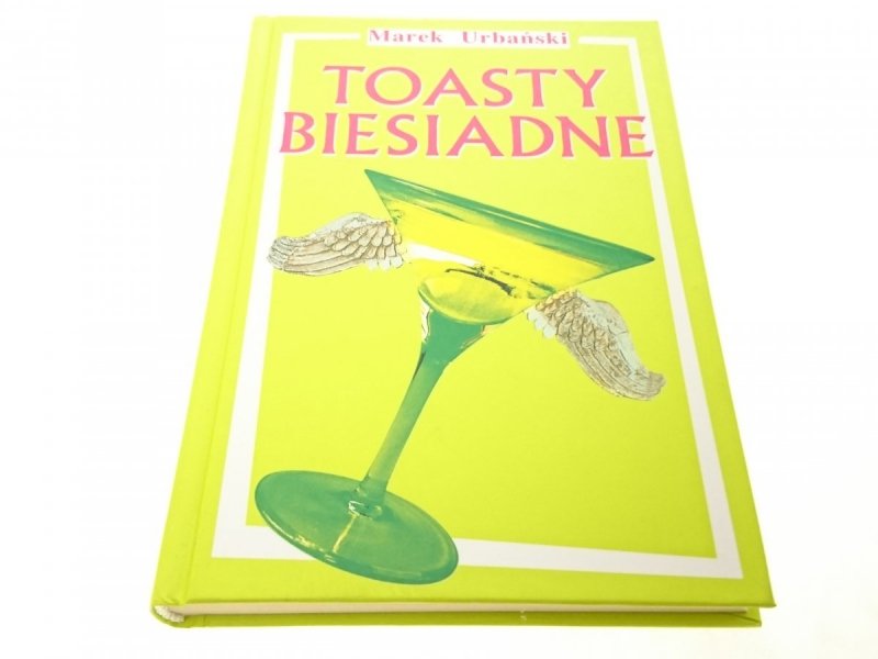 TOASTY BIESIADNE - Marek Urbański 2006