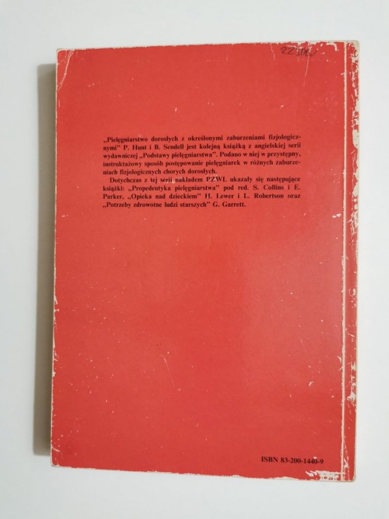 PIELĘGNIARSTWO DOROSŁYCH Z OKREŚLONYMI ZABURZENIAMI FIZJOLOGICZNYMI 1990