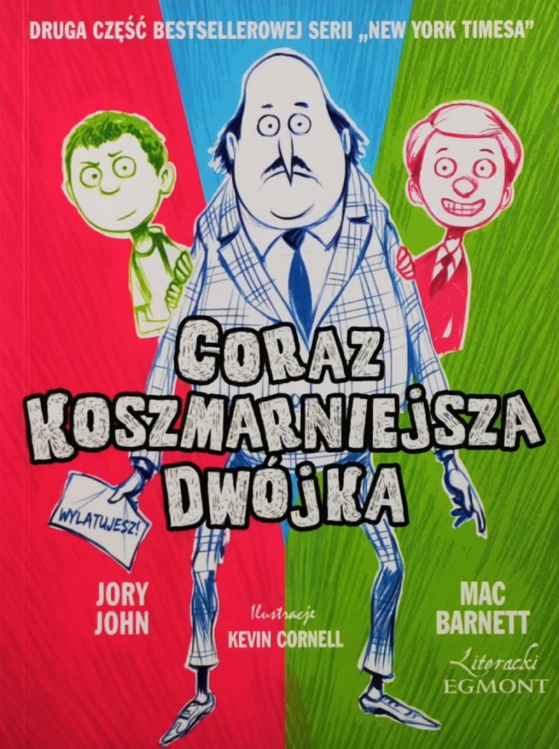 CORAZ KOSZMARNIEJSZA DWÓJKA - Jory John