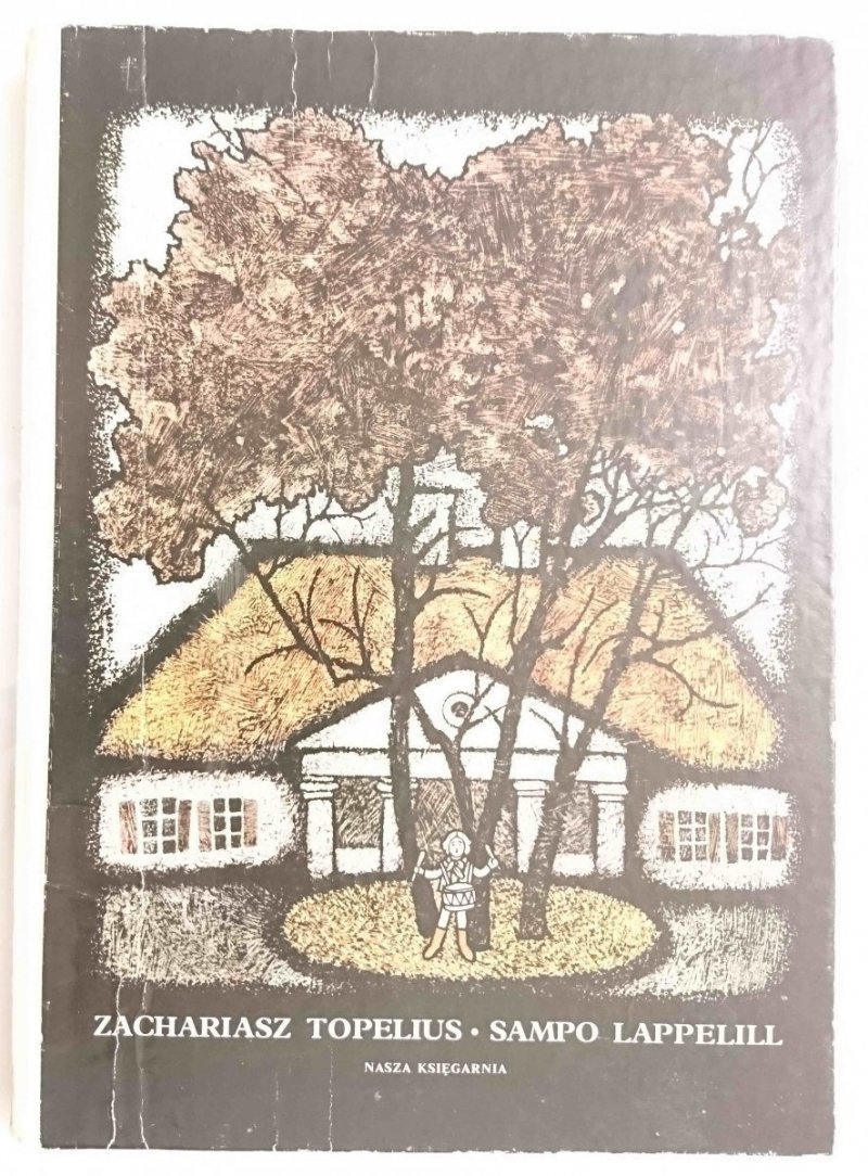 SAMPO LAPPELILL - Zachariasz Topelius 1986