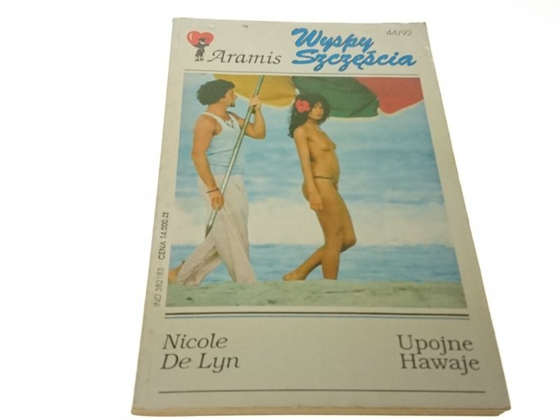 UPOJNE HAWAJE - Nicole De Lyn (1992)