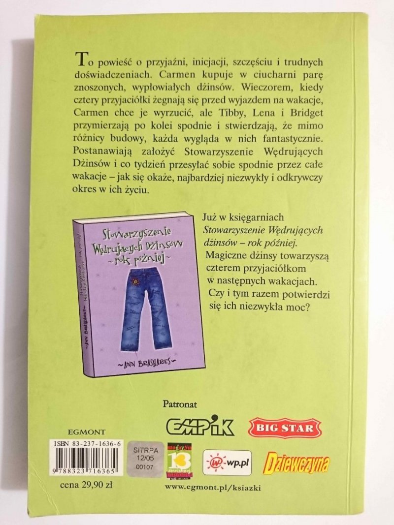 STOWARZYSZENIE WĘDRUJĄCYCH DŻINSÓW - Ann Brashares 2006