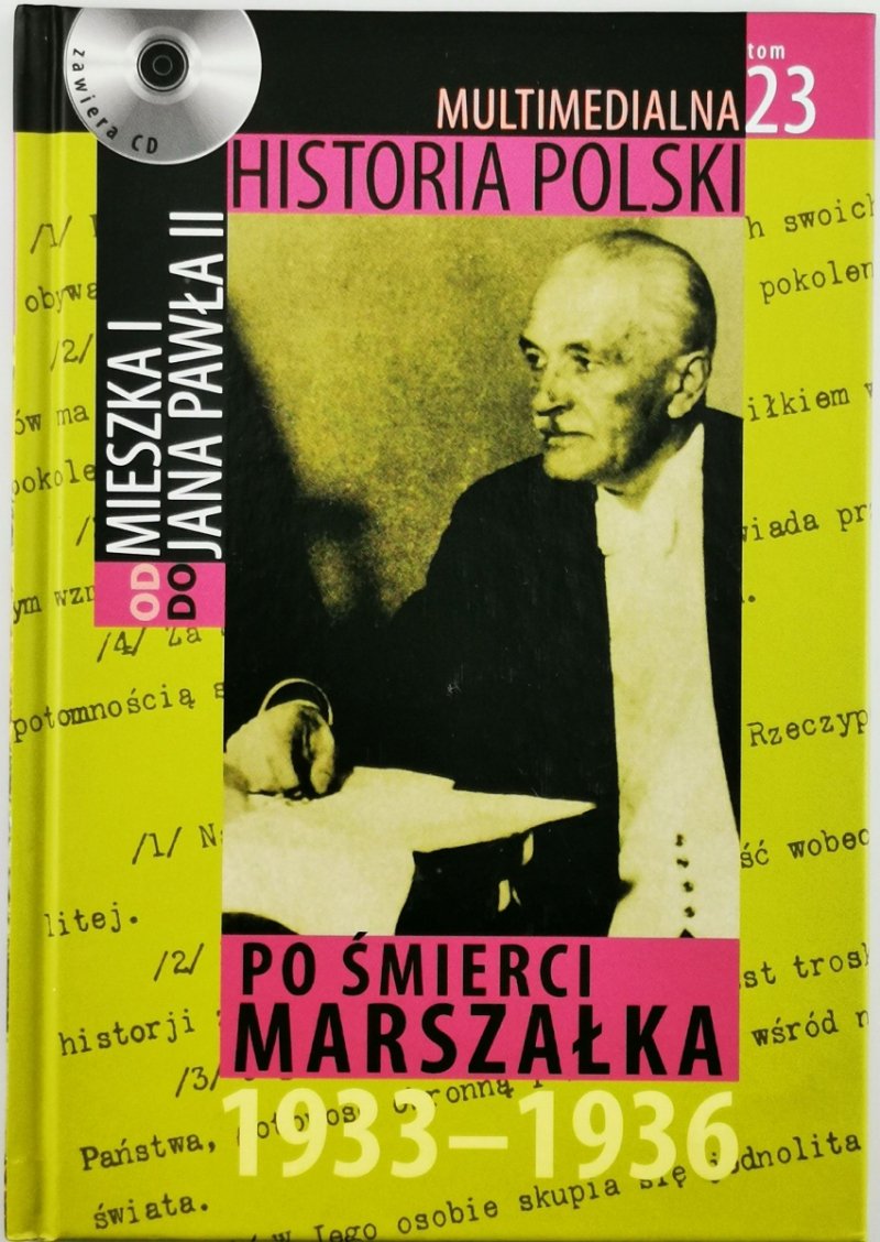 PO ŚMIERCI MARSZAŁKA 1933-1936 - Marek Borucki