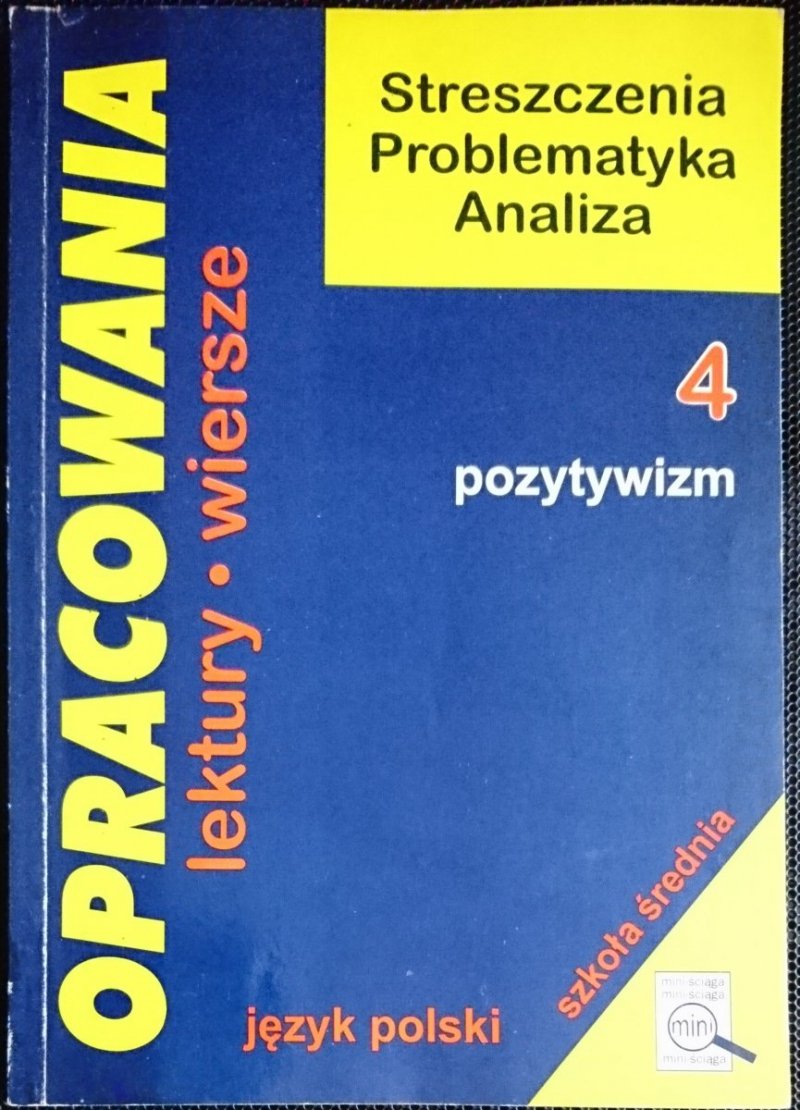 OPRACOWANIE ZESZYT 4 POZYTYWIZM 1996