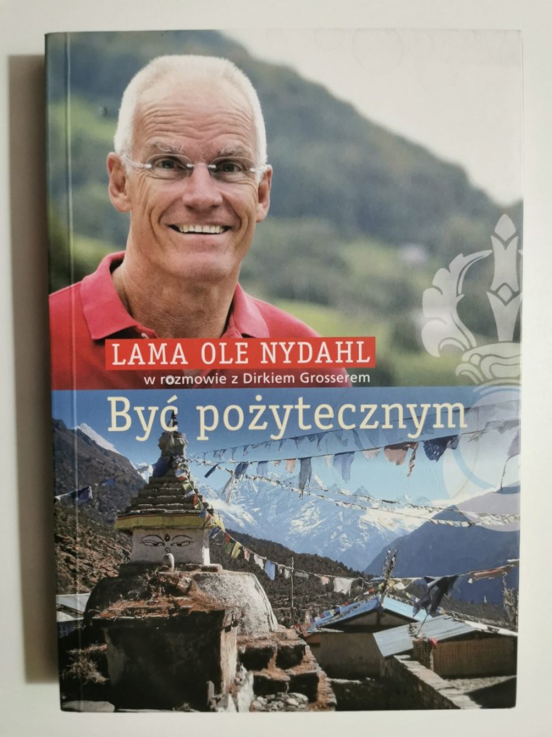 BYĆ POŻYTECZNYM - Lama Ole Nydahl