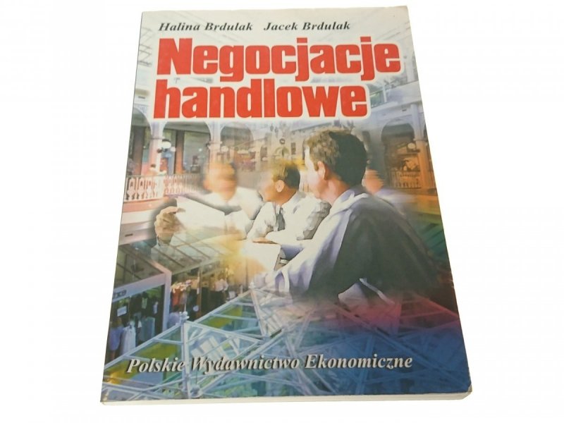 NEGOCJACJE HANDLOWE - Halina Brdulak 2000