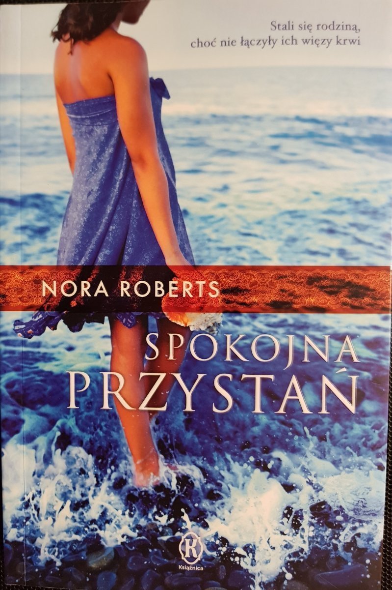 SPOKOJNA PRZYSTAŃ - Nora Roberts 2014