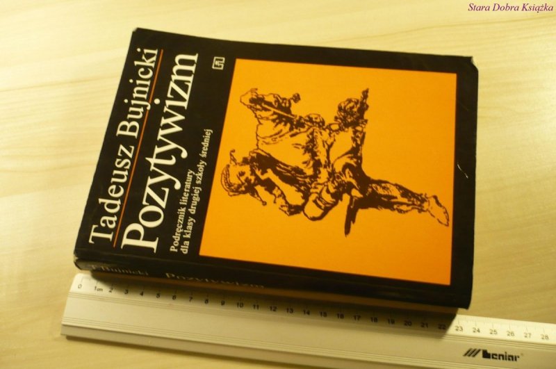 POZYTYWIZM - Tadeusz Bujnicki (1996)