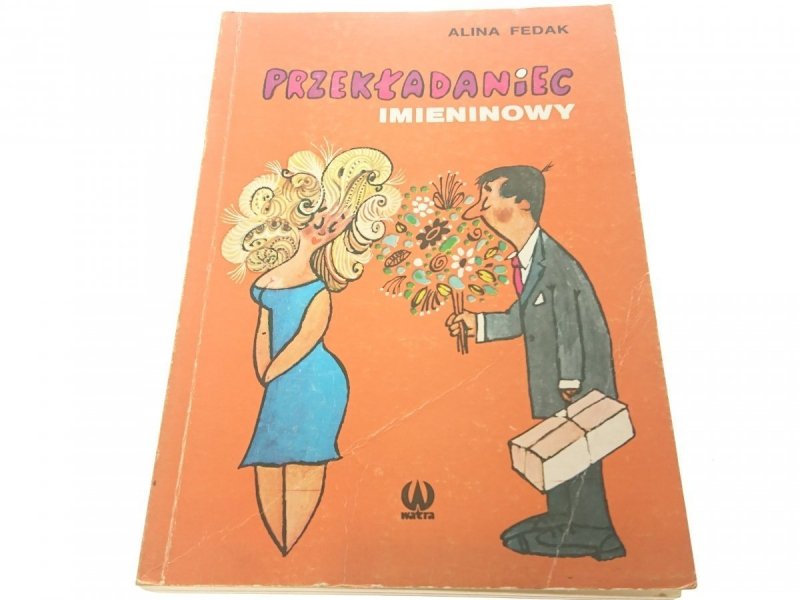 PRZEKŁADANIEC IMIENINOWY - Alina Fedak 1991