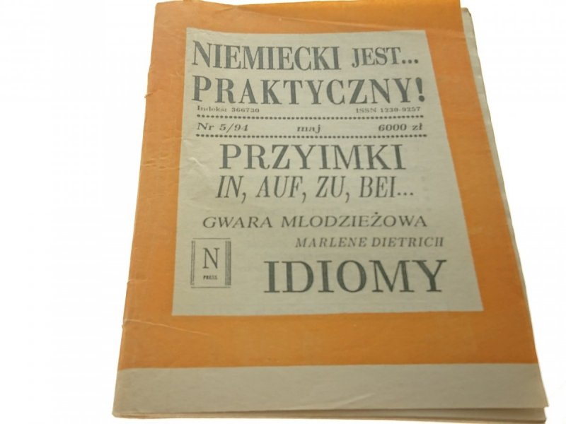 NIEMIECKI JEST... PRAKTYCZNY! NR 5/94 MAJ PRZYIMKI