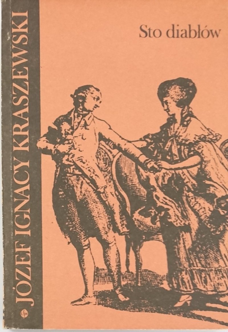 STO DIABŁÓW - Józef Ignacy Kraszewski 1982