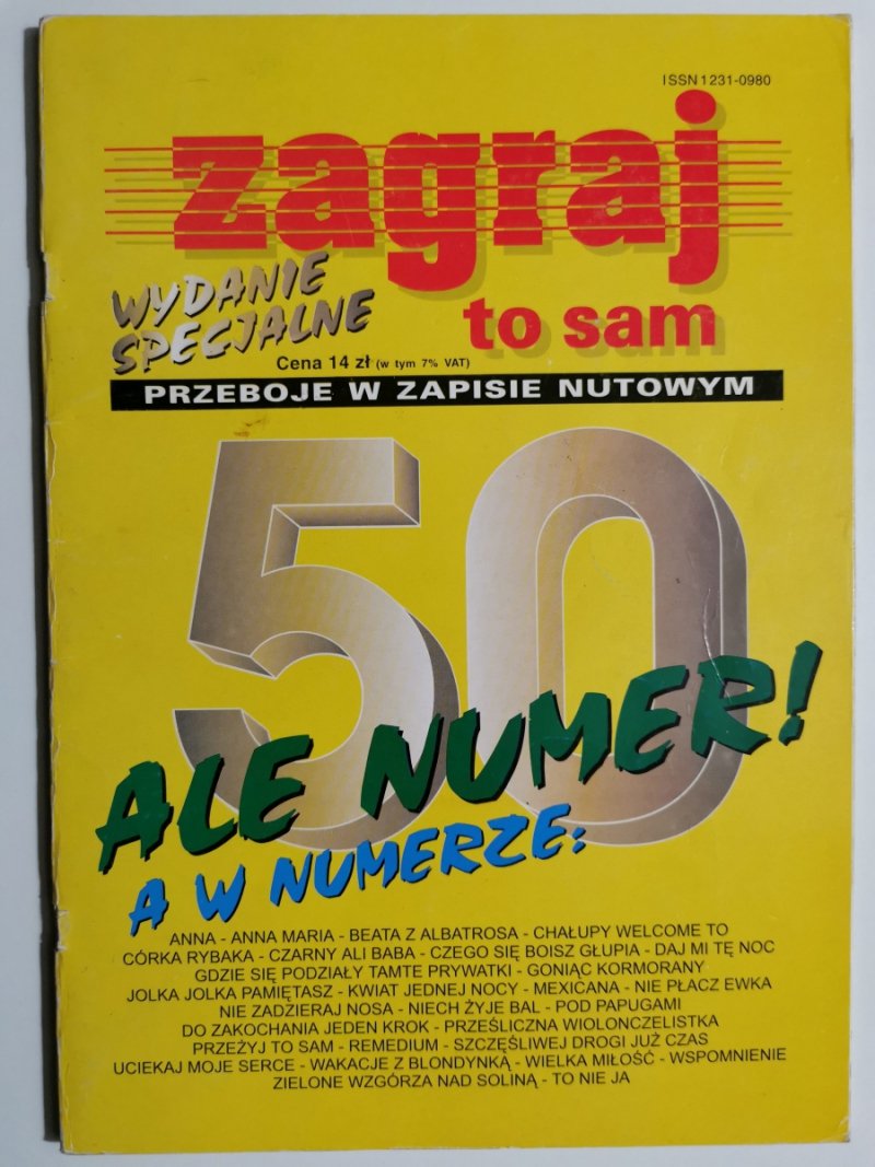 ZAGRAJ TO SAM NUMER 50 WYDANIE SPECJALNE-PRZEBOJE W ZAPISIE NUTOWYM - Włodzimierz Szpotański
