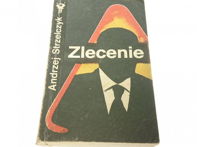 ZLECENIE - Andrzej Strzelczyk 1989