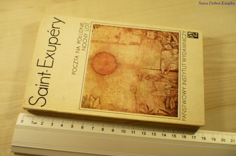 POCZTA NA POŁUDNIE. NOCNY LOT 1 Saint-Exupery 1977