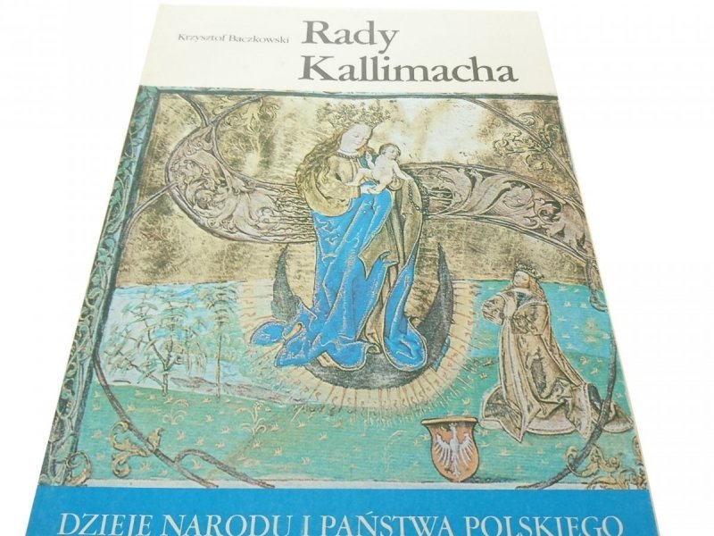 DNiPP: RADY KALLIMACHA - Krzysztof Baczkowski