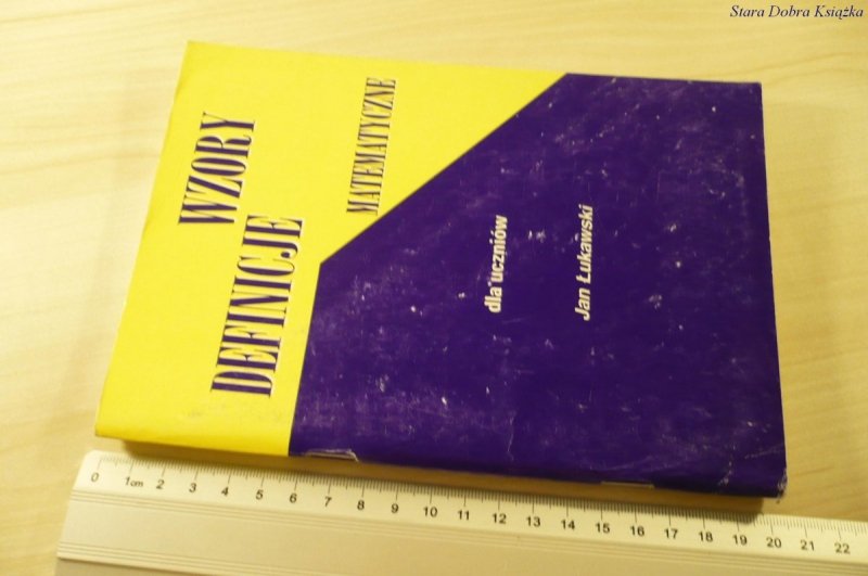 WZORY DEFINICJE MATEMATYCZNE - Jan Łukawski (2000)