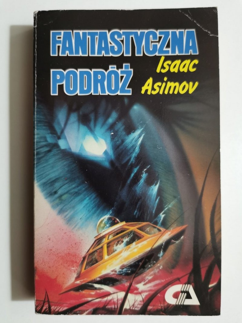 FANTASTYCZNA PODRÓŻ - Isaac Asimov