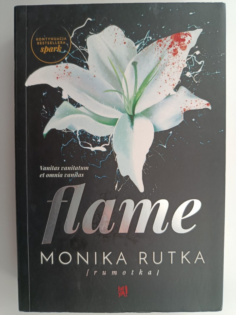 FLAME - Monia Rutka