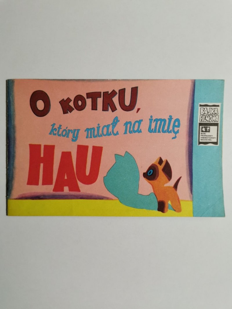 O KOTKU, KTÓRY MIAŁ NA IMIĘ HAU - G. Oster 