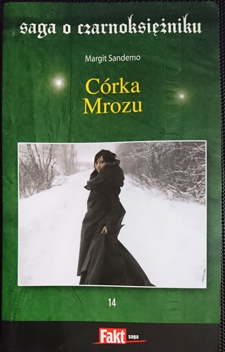 SAGA O CZARNOKSIĘŻNIKU TOM 14 CÓRKA MROZU - Sandemo