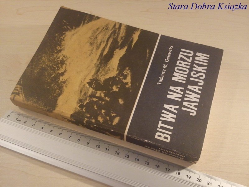 BITWA NA MORZU JAWAJSKIM - Tadeusz M. Gelewski