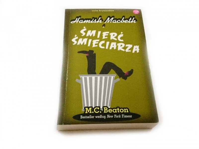 HAMISH MACBETH I TOM 16 ŚMIERĆ ŚMIECIARZA