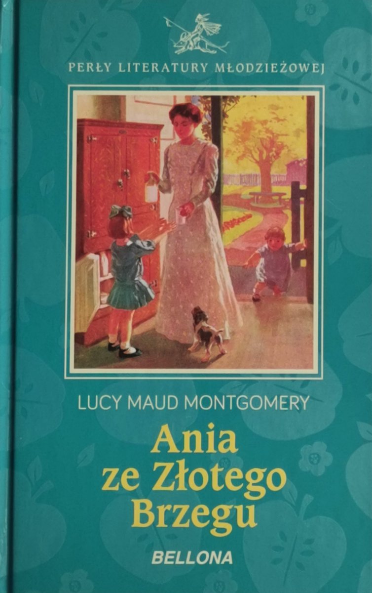 ANIA ZE ZŁOTEGO BRZEGU - Lucy Maud Montgomery