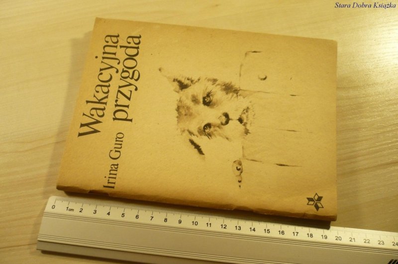 WAKACYJNA PRZYGODA - Irina Guro (1982)