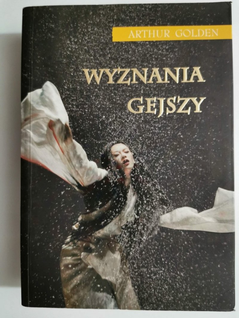 WYZNANIA GEJSZY - Arthur Golden 