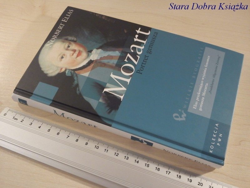 MOZART. PORTRET GENIUSZA - Norbert Elias