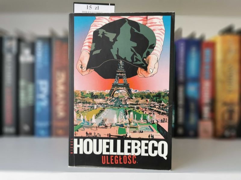 Uległość - Michel Houllebecq