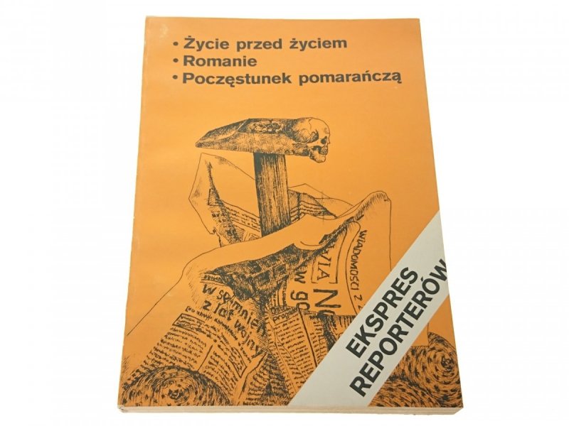 EKSPRES REPORTERÓW: ŻYCIE PRZED ŻYCIEM 1981