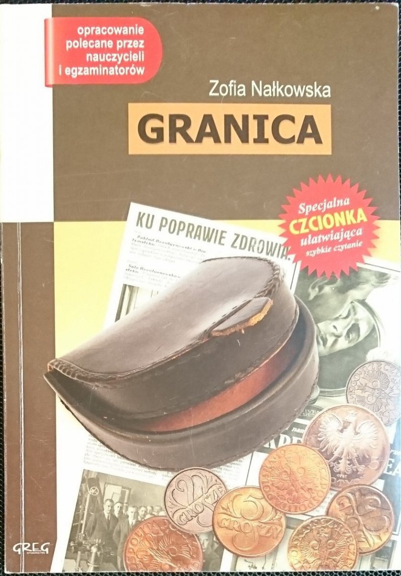 GRANICA - Zofia Nałkowska 2012 Z OPRACOWANIEM