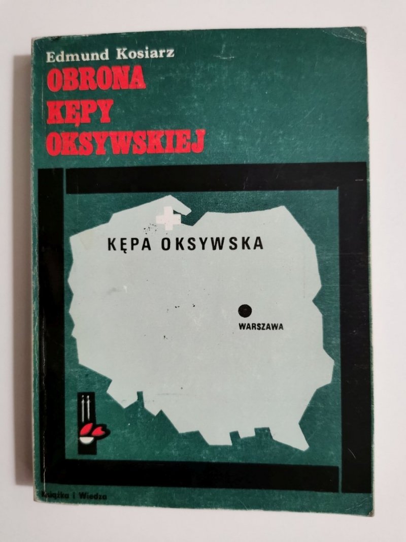 OBRONA KĘPY OKSYWSKIEJ - Edmund Kosiarz 1984