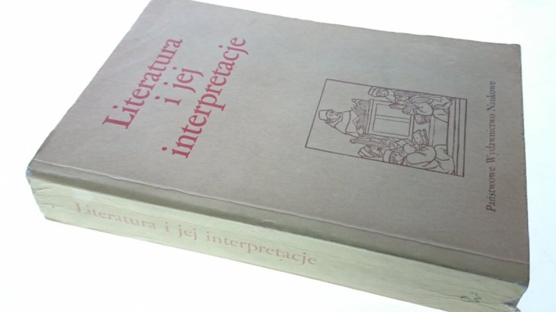 LITERATURA I JEJ INTERPRETACJE 1987