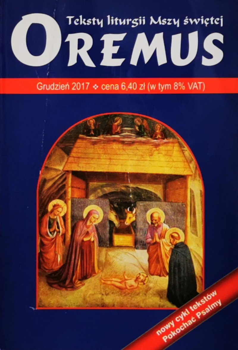 OREMUS. TEKSTY LITURGII MSZY ŚWIĘTEJ GRUDZIEŃ 2017