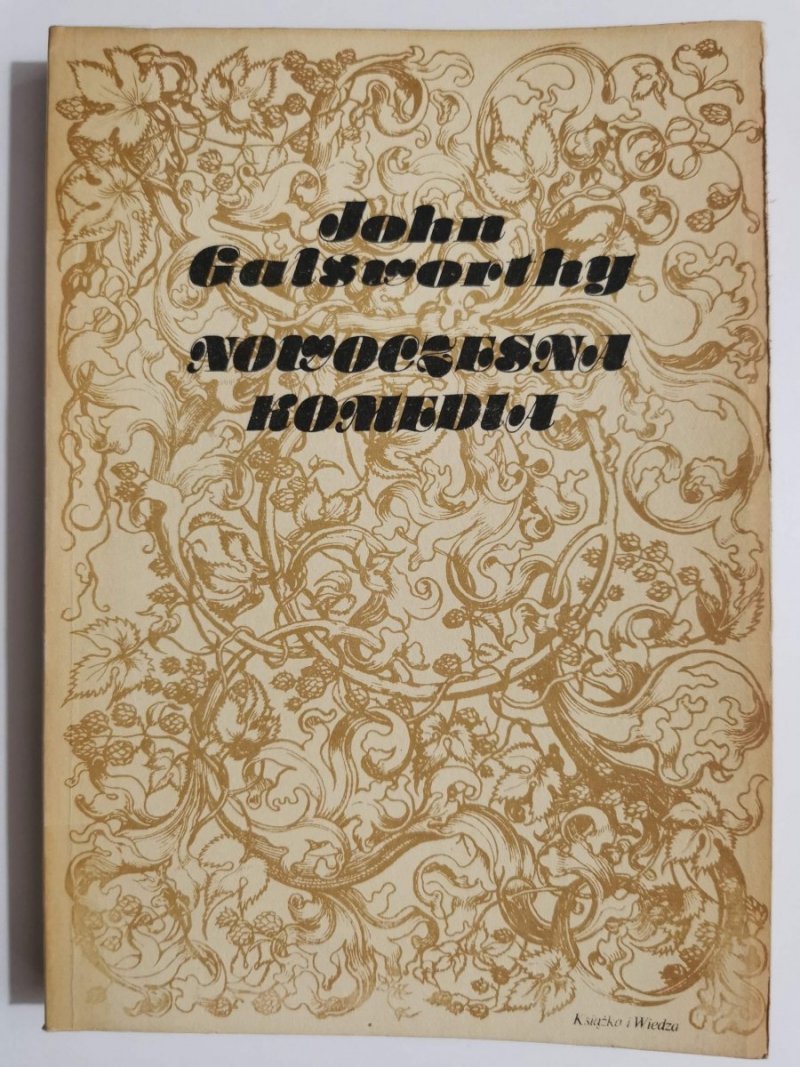 NOWOCZESNA KOMEDIA TOM I - John Galsworthy 1988