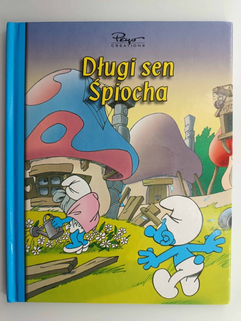 DŁUGI SEN ŚPIOCHA. SMERFY