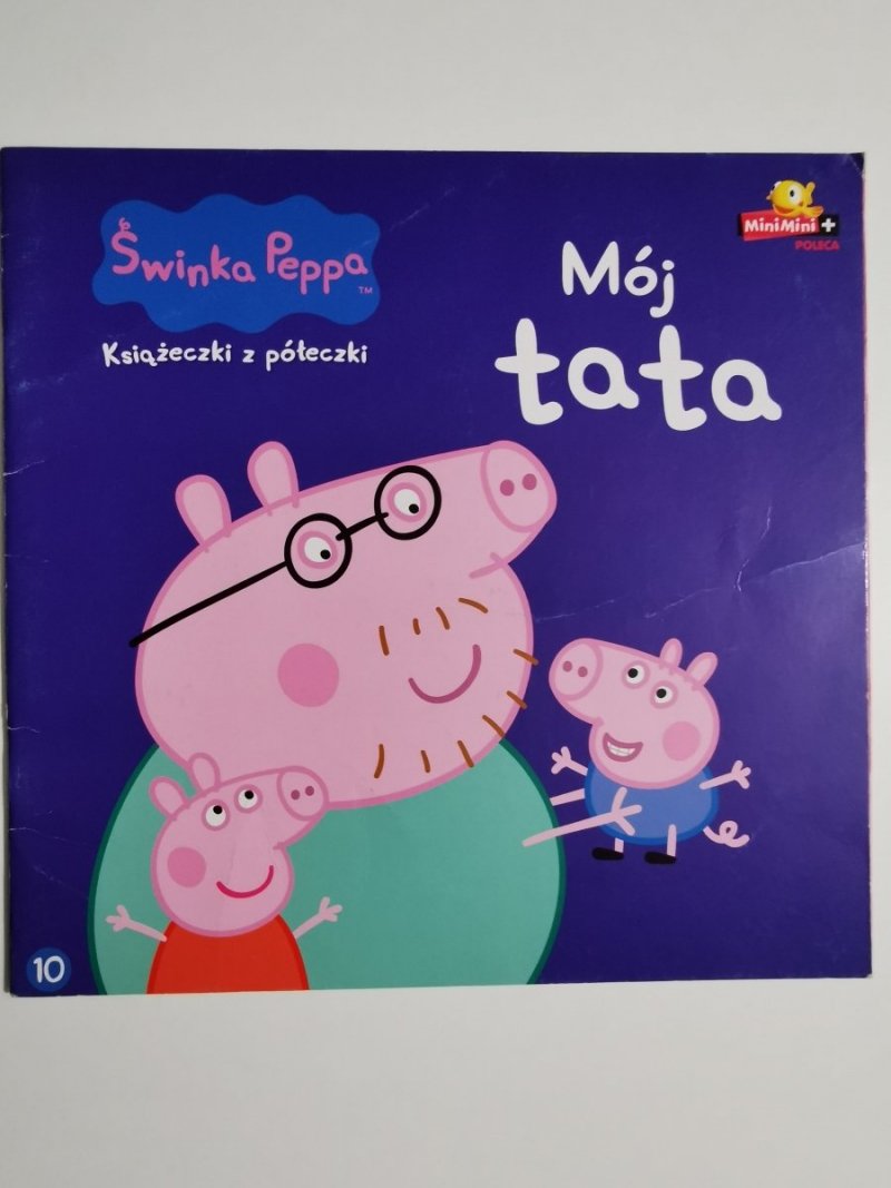 PEPPA KSIĄŻECZKI Z PÓŁECZKI – MÓJ TATA 