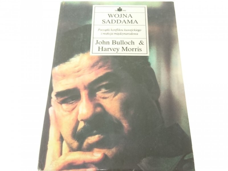 WOJNA SADDAMA - John Bulloch 1991