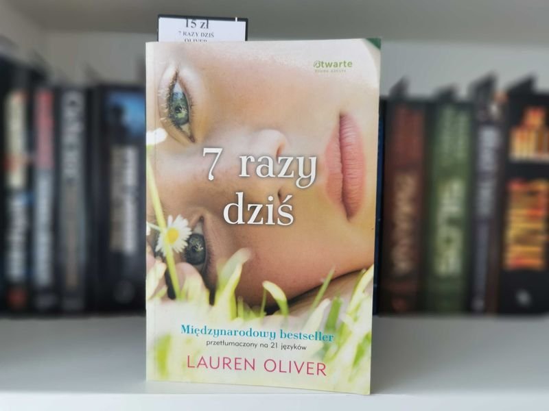 7 razy dziś - Lauren Oliver