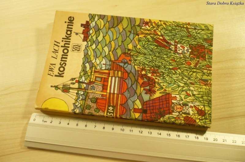 KOSMOHIKANIE - Ewa Lach (1987)