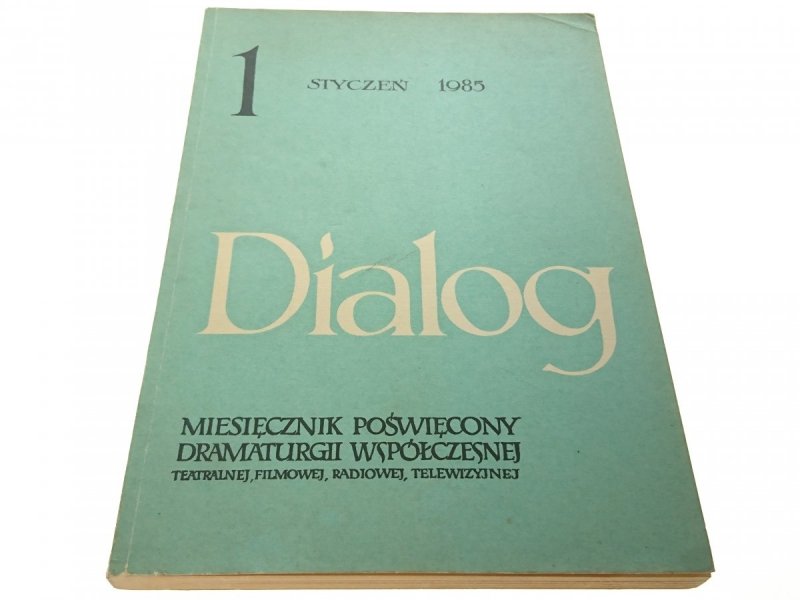 DIALOG 1 STYCZEŃ 1985